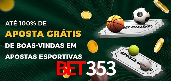 bet353 Ate 100% de Aposta Gratis